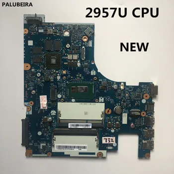 

PALUBEIRA NEW Z50-70 For Lenovo G50-70 Z50-70 2957U CPU motherboard ACLUA/ACLUB NM-A273 Test free shipping