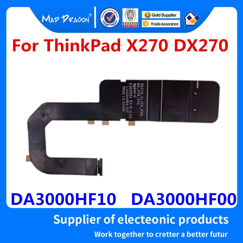 New Original Trackpad Wire Touchpad Line click pad wo fpr fpc Cable For Lenovo ThinkPad X270 DX270 E309952 DA3000HF10 DA3000HF00 |