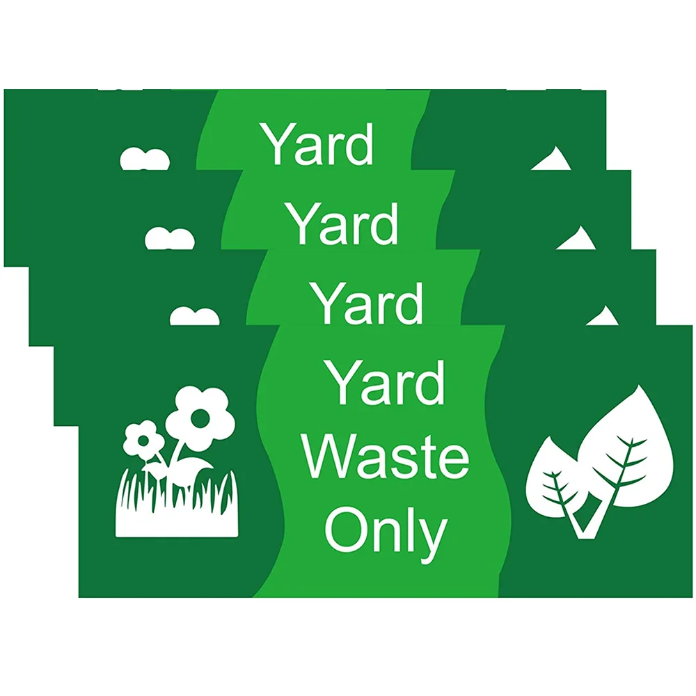 4 X 9 Inch Yard Waste Only Sticker Decals 4 Pack Recycle Yard Debris