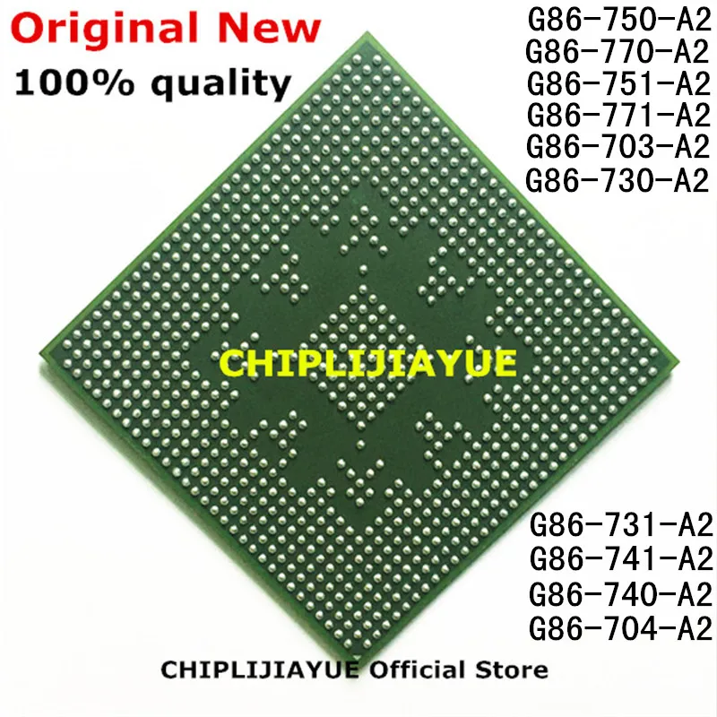 100% новый G86-750-A2 G86-770-A2 G86-751-A2 G86-771-A2 G86-703-A2 G86-730-A2 G86-731-A2 G86-740-A2 G86-741-A2 G86-704-A2 IC чип |