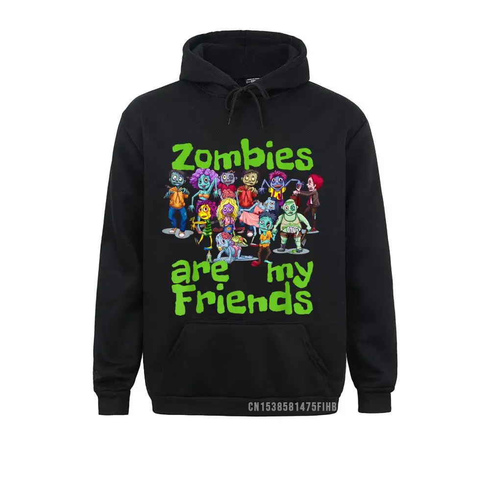 

Original Zombies Are My Friends Halloween Hoodie Mens Long Sleeve Hoodies Classic Sweatshirts Youthful Clothes Company