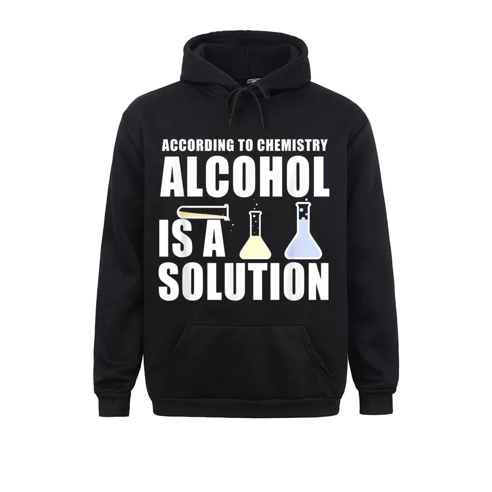 

Funny Chemistry Nerd Science Alcohol Solution Hoodies Retro Normal Long Sleeve Men's Sweatshirts Clothes