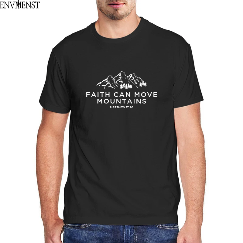 

Faith Can Move Mountains Matthew 17:20 Christian Shirt For Women For Men's Shirt Short Sleeve Funny Unisex 100% cotton T-Shirt