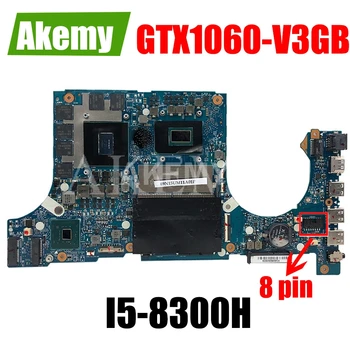 

Akemy Motherboard For Asus TUF Gaming FX86FM8300 FX86FM 15.6 inch Laptop Mainboard original Motherboard I5-8300H GTX 1060-V3GB