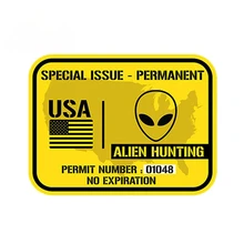 

United States Alien Hunting Permit Vinyl Decal Car Sticker UFO Waterproof DIY Trunk Laptop Tank Cap Fine Decor Decal PVC13x9cm