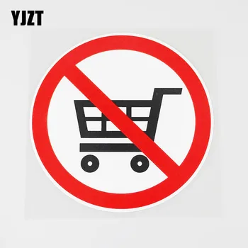

YJZT 11.9CMX11.9CM Shopping Carts Are Not Allowed Here PVC Decal Car Sticker 11B-0040