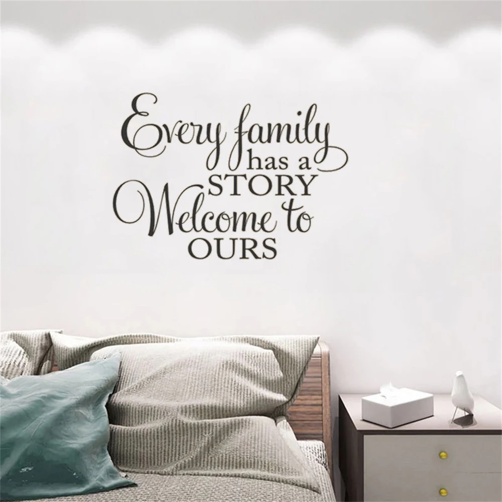 Every Family has a Story Welcome to Ours Vinyl Wall Decal Family Wall Sticker 