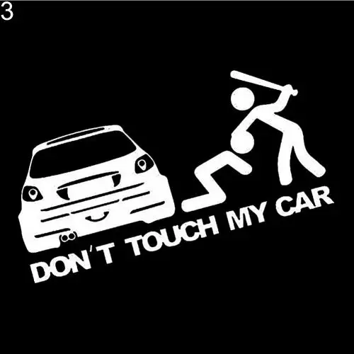 Creative Funny Dont Touch My Car Vehicle Reflective Decals Sticker Decoration White3
