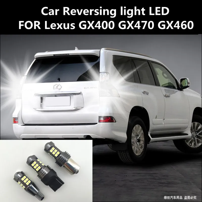 

2 шт., светодиодный льные светодиодные лампы заднего хода для Lexus GX400 GX470 GX460 T15 15 Вт 6000K