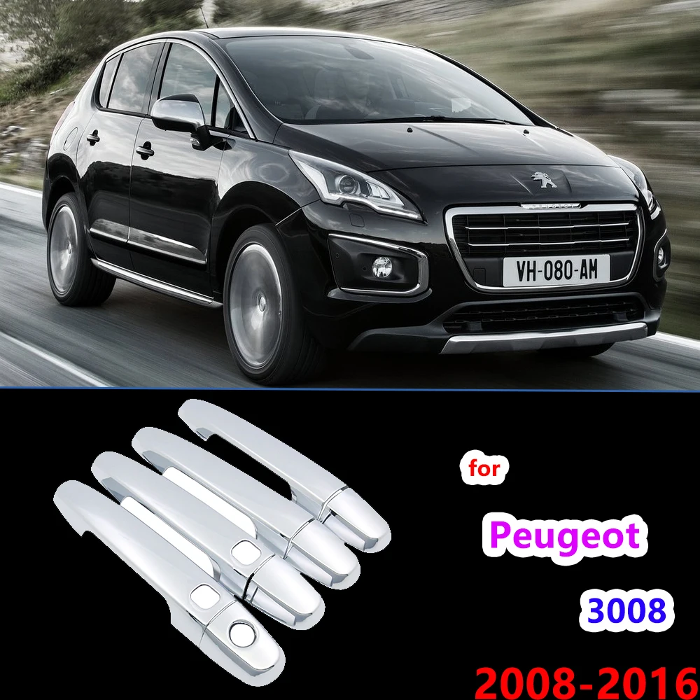 Für Peugeot 5008 2008 2009 2010 2011 2012 2013 2014 2015 2016 Luxuriou  Chrom Türgriff Abdeckung Trim Auto Set styling Zubehör - AliExpress