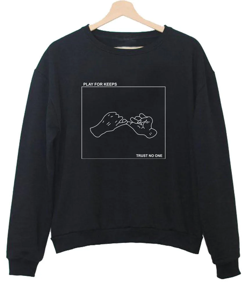 свитшот trust no one юность. Play for keeps. Keep it podcast. альбом песни play for me. Play for keeps.