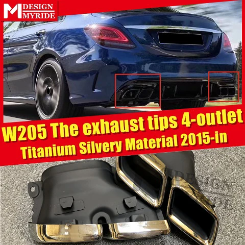 W205 выхлопные трубы Титан серебро Материал подходит для MercedesMB c-класса W205 спортивные выхлопные трубы 4 розетки C180 C200 C300 15-в - Цвет: W205THS304