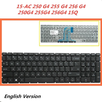

Laptop English Keyboard For HP 15-AC 250 G4 255 G4 256 G4 250G4 255G4 256G4 15Q Notebook Replacement layout Keyboard