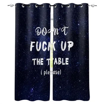 

Don'T Fuck Up The Table (Please) Starry Sky Background Window Curtains Living Room Curtain Home Decor