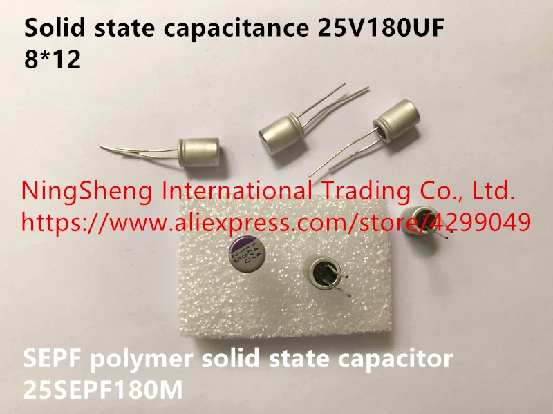 Оригинальный новый 100% твердого состояния емкость 25V180UF 8*12 SEPF полимерный