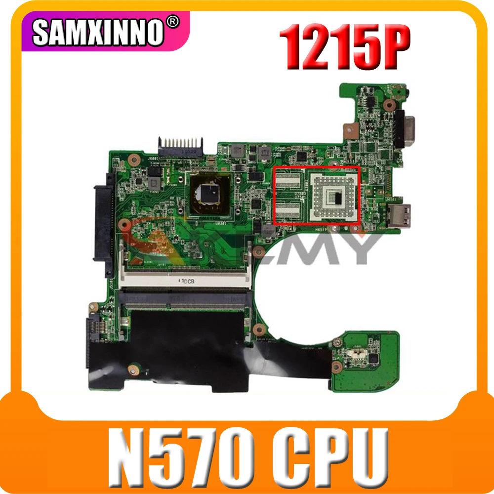 Akemy For ASUS 1215N VX6 1215P laptop motherboard notebook mainboard N570 CPU tested full 100% | Компьютеры и офис
