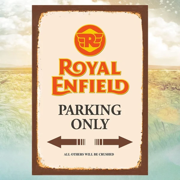 Royal Enfield Parking Only Blechschild Schild Gew Metal Tin Sign
