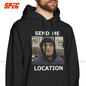 

Khabib Nurmagomedov Send Me Location Hoodie Man Hipster Hoodie Shirt MMA 229 Cotton Travel Sweatshirt