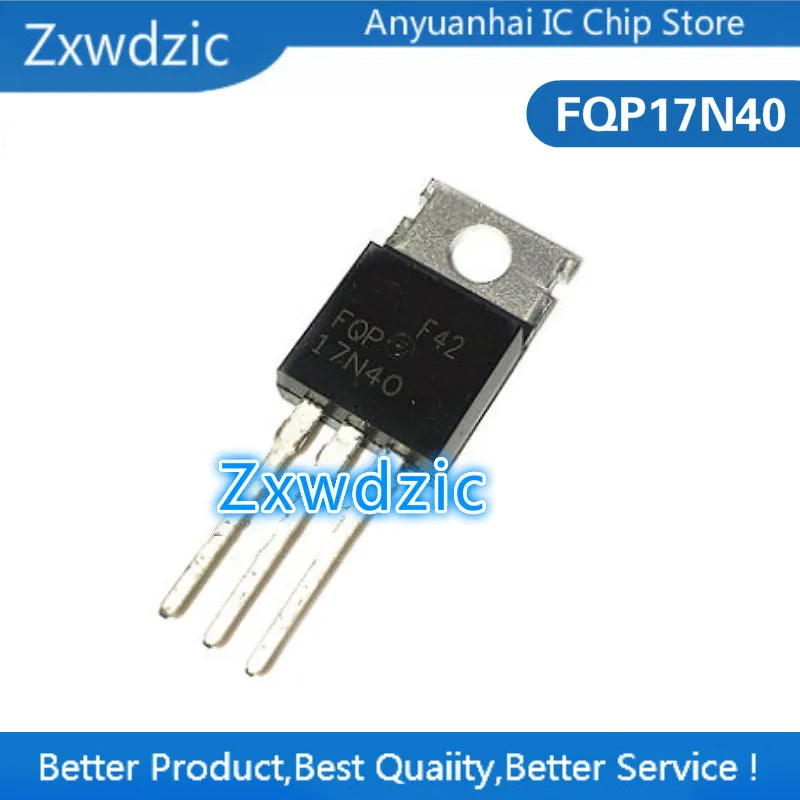 10pcs New Original FQP17N40 17N40 TO-220 N Groove Field Effect Transistor 17A 400V