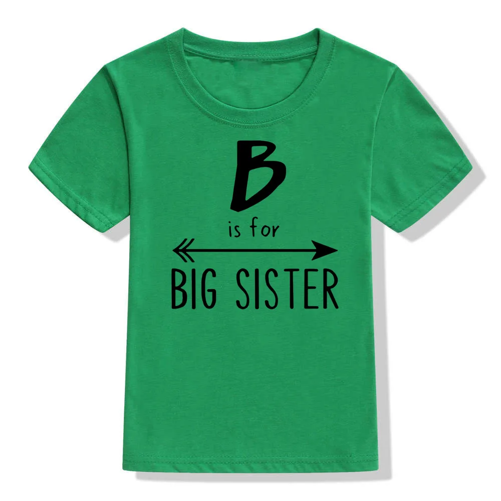 B Is for Big Sister/Забавная детская футболка с принтом для девочек футболка для девочек с надписью «Big Sisters To Be» модные футболки с короткими рукавами для малышей - Цвет: 52N2-KSTGN-