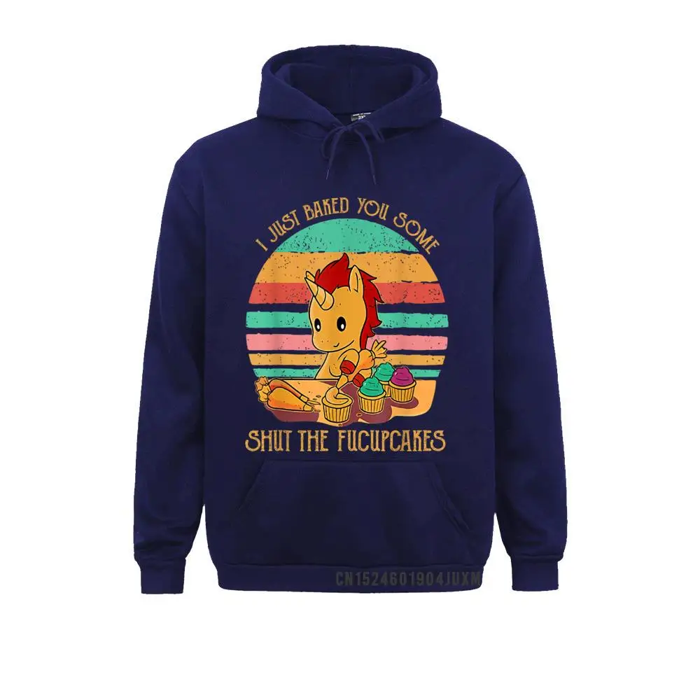 Funny Unicorn I Just Baked You Some Shut The Fucupcakes T-Shirt__760 Designer Long Sleeve Geek Sweatshirts  Mens Hoodies Clothes Summer Funny Unicorn I Just Baked You Some Shut The Fucupcakes T-Shirt__760navy
