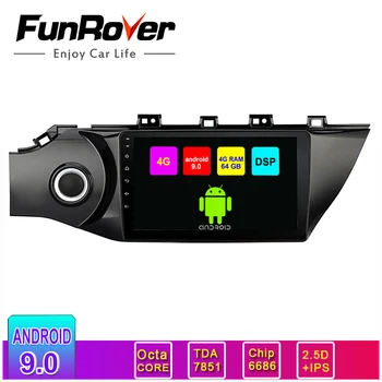

Funrover For KIA RIO 4 2017 Android 9.0 DSP Car Radio Multimedia Video Player GPS Navigation 2.5D+IPS 2 din Car DVD RDS Stereo