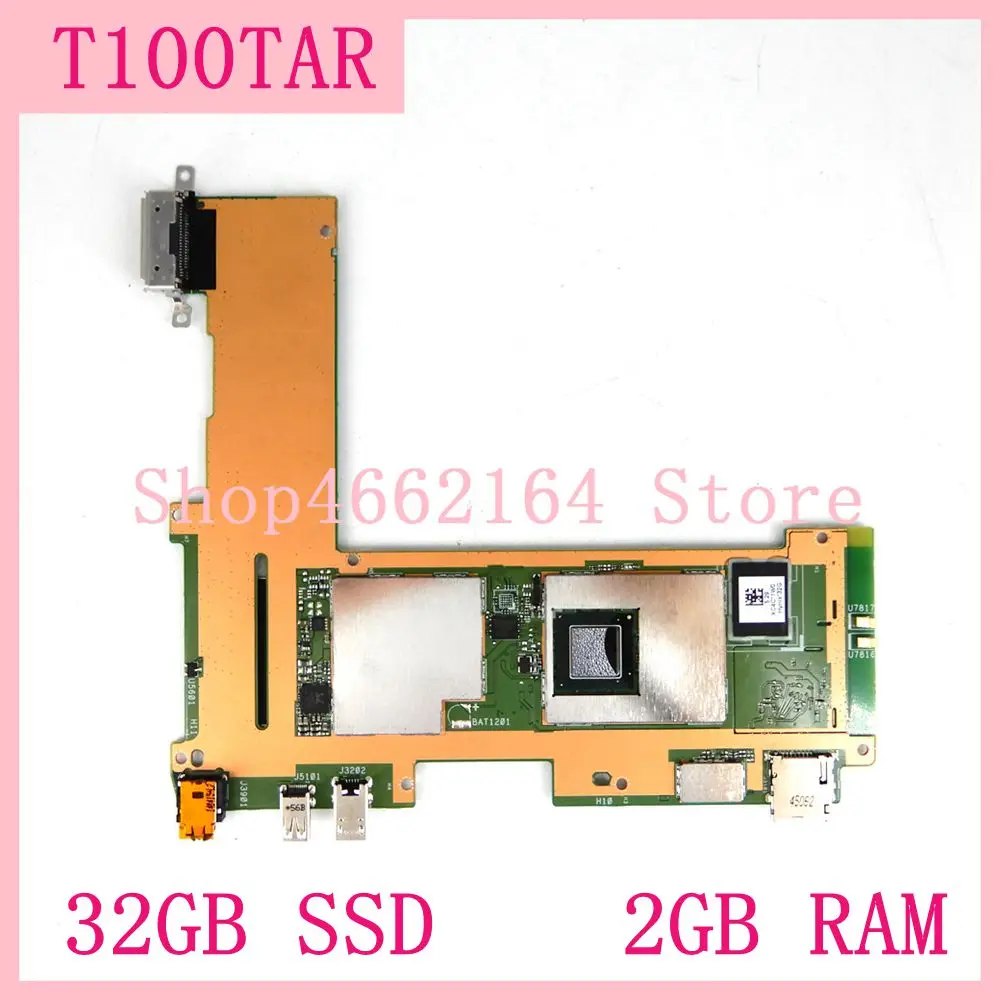  T100TAR motherboard 32GB SSD 2GB RAM T100TAR Mainboard For ASUS T100TAR Laptop motherboard T100TAR 