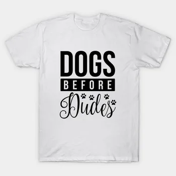 

Men t-shirt Dogs Before Dudes(2) tshirt Women t shirt