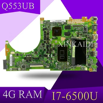 شراءXinKaidi Q553UB اللوحة الأم ل ASUS الكمبيوتر المحمول Q553UB Q553UB Q553UQ Q553U Q553 اختبار اللوحة الرئيسية الأصلية 4G RAM/I7-6500U اختبار موافق