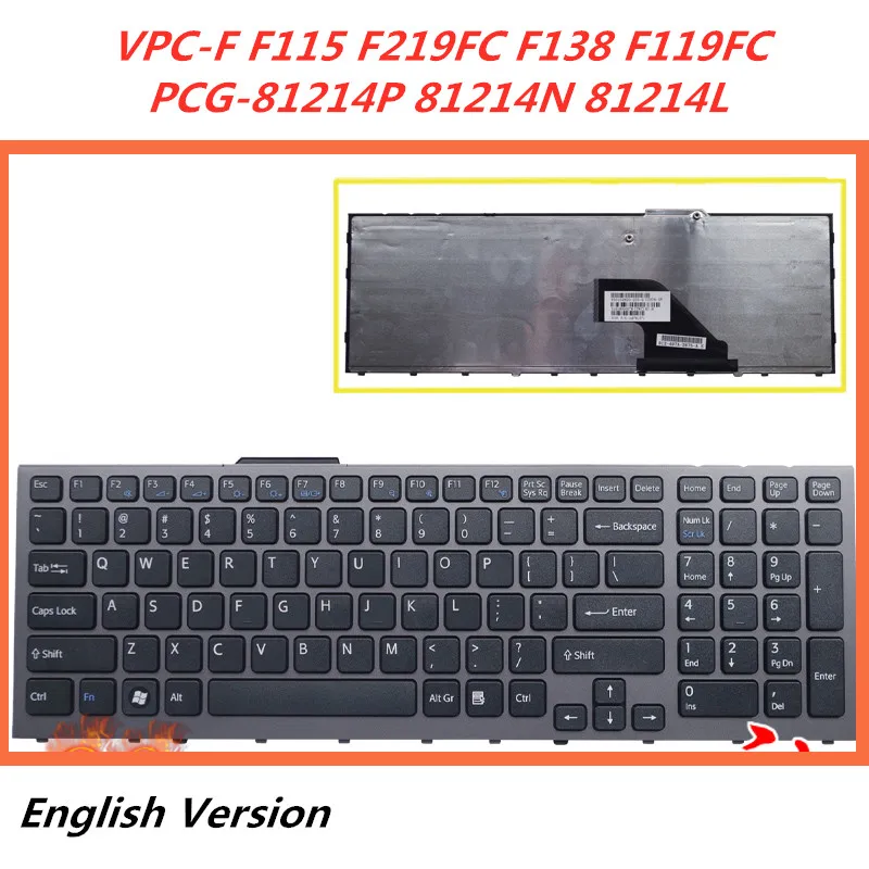 Английская клавиатура для ноутбука SONY VPC-F F115 F219FC F138 F119FC 81214N 81214L сменная