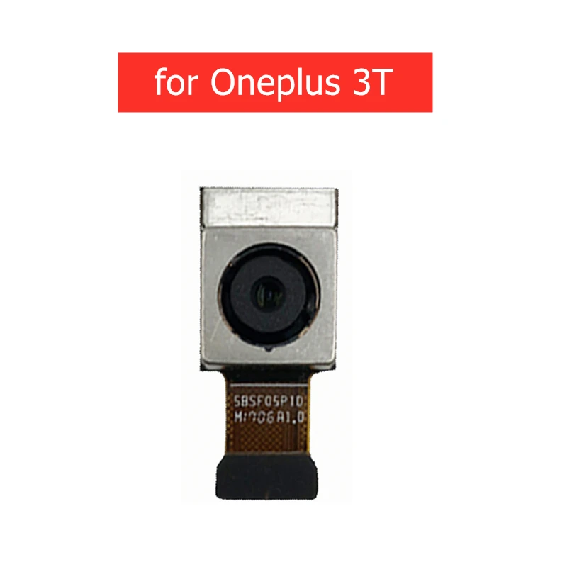 Модуль задней главной камеры для Oneplus 3T A3003 модуль большой гибкий кабель 16MPX