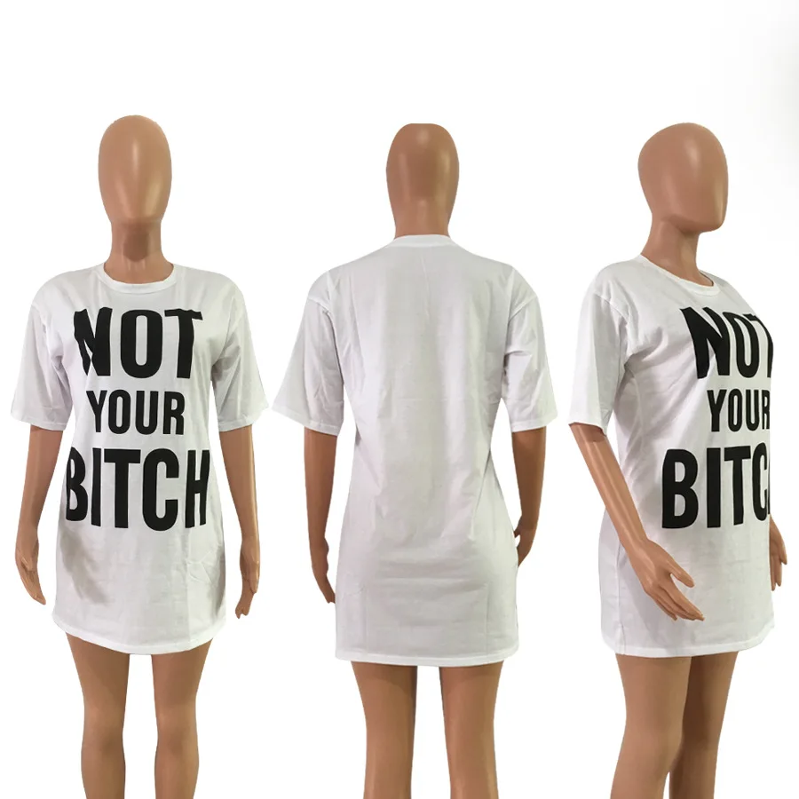 Женская футболка с надписью Not Your Bitch повседневное свободное платье новинка