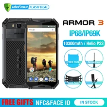 Ulefone Armor 3 телефон смартфон телефоны смартфоны IP68 Водонепроницаемый мобильный телефон Android8.1 5," FHD+ Octa Core 4 GB+ 64 GB NFC 21MP 10300 mAh Глобальный Версия смартфон