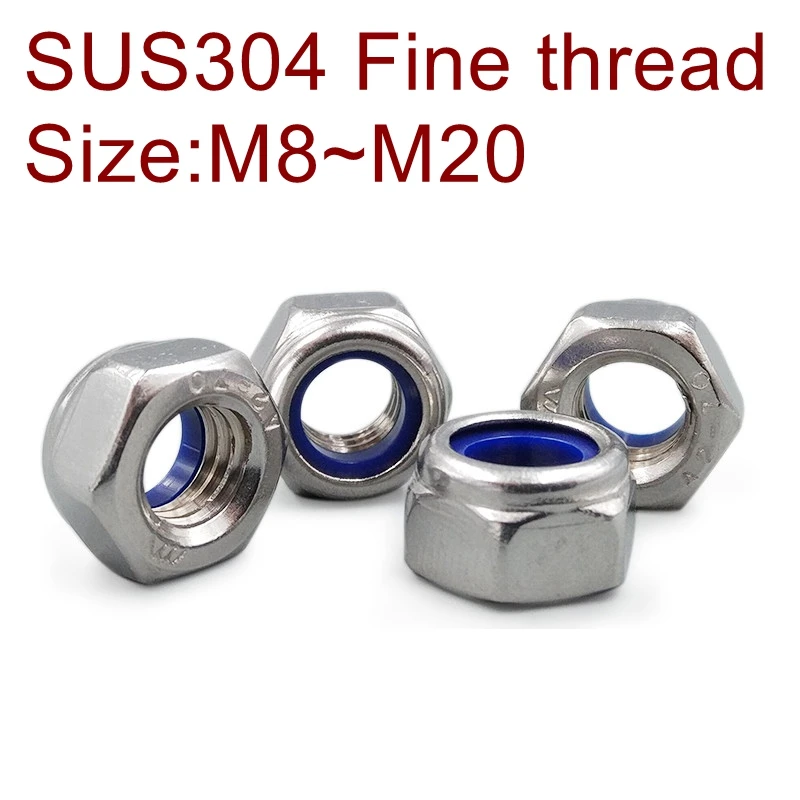 

Fine thread Stainless Steel DIN985 Lock nut Nylon lock nuts M6 M8 M10 M12 M14 M16 M18 M20 SUS304 Locking nut Self lock nut