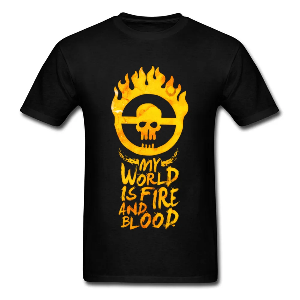 T Shirt My_world_is_fire_and_blood_-_Mad_Max_4306 Summer Short Sleeve 100% Cotton Crewneck Man T Shirt Printed Tees Retro My_world_is_fire_and_blood_-_Mad_Max_4306 black