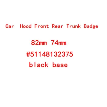 

82mm/74mm/45mm Black Base Emblem Badge BONNET Hood Front Rear Trunk Logo for E46 E39 E38 E90 E60 Z3 Z4 X3 X5 X6 51148132375
