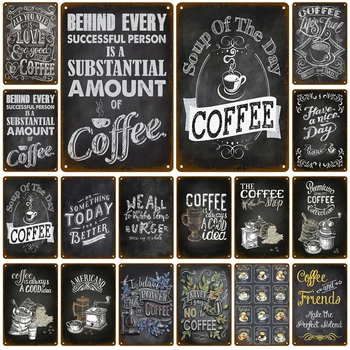 

For Coffee Cafe Retro Pub Bar Decoration Tin Sign Shabby Chic Home Decor Plaque Metal Sign Wall Poster Vintage Decor Art Vintage