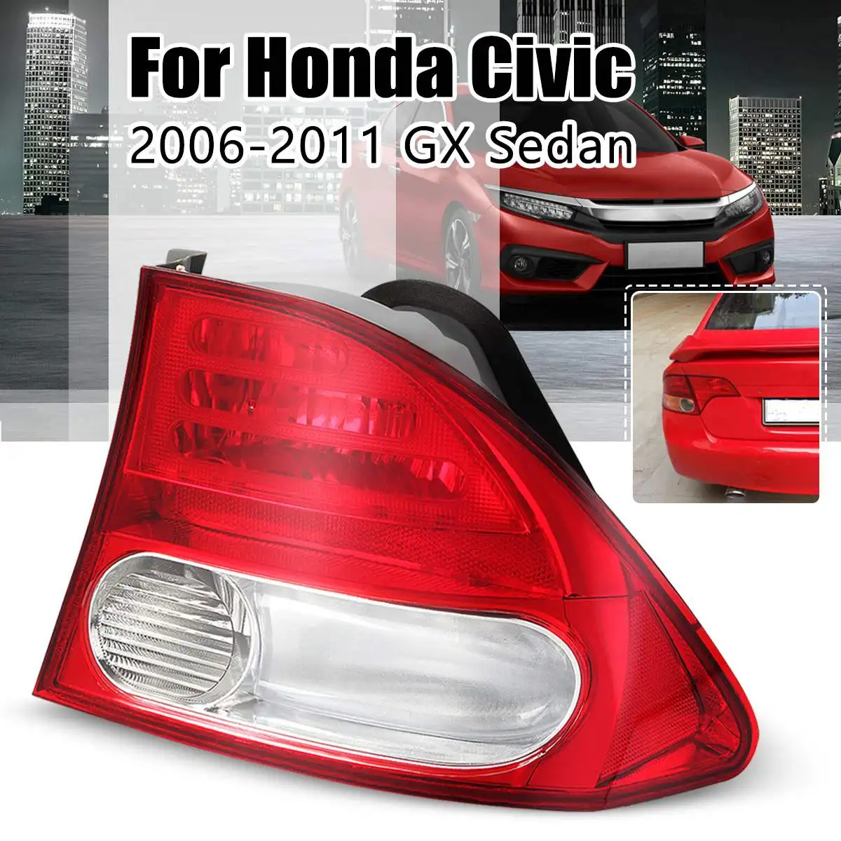 Задний фонарь левый/правый задний для Honda Civic 2006 2007 2008 2009 2010 2011 GX седан без ламп |