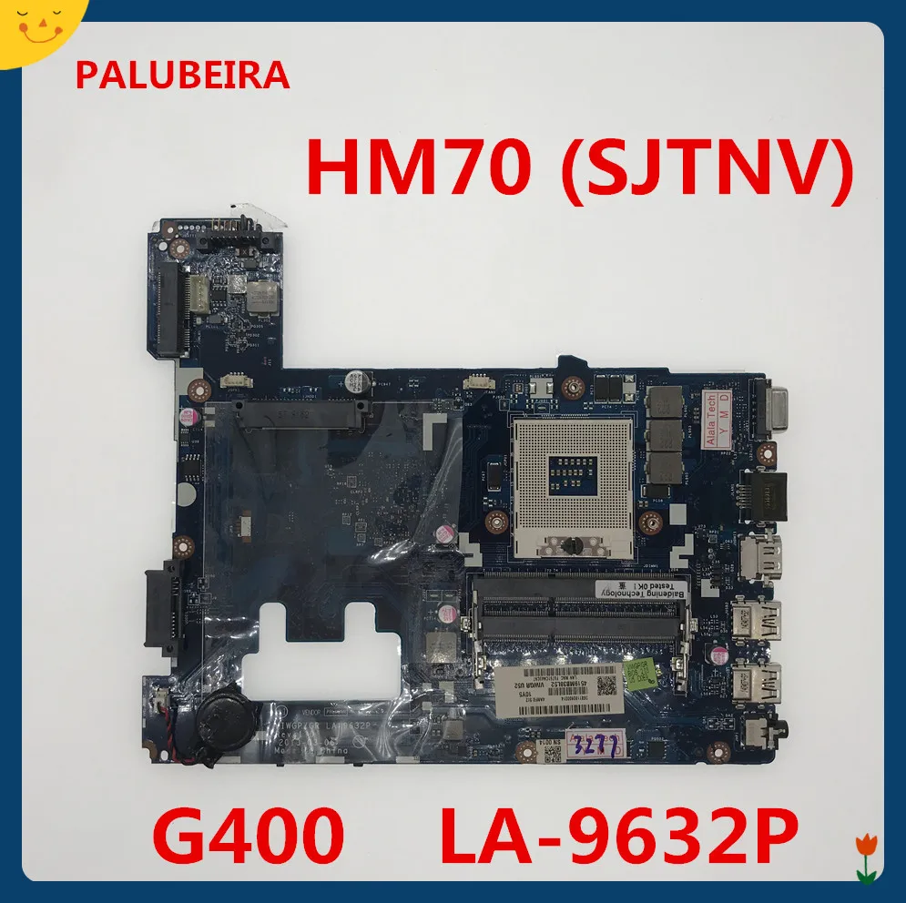 PALUBEIRA LA-9632P материнская плата для ноутбука Lenovo G400 ноутбук с HM70 (SJTNV чипсет) s989 VIWGP/GR