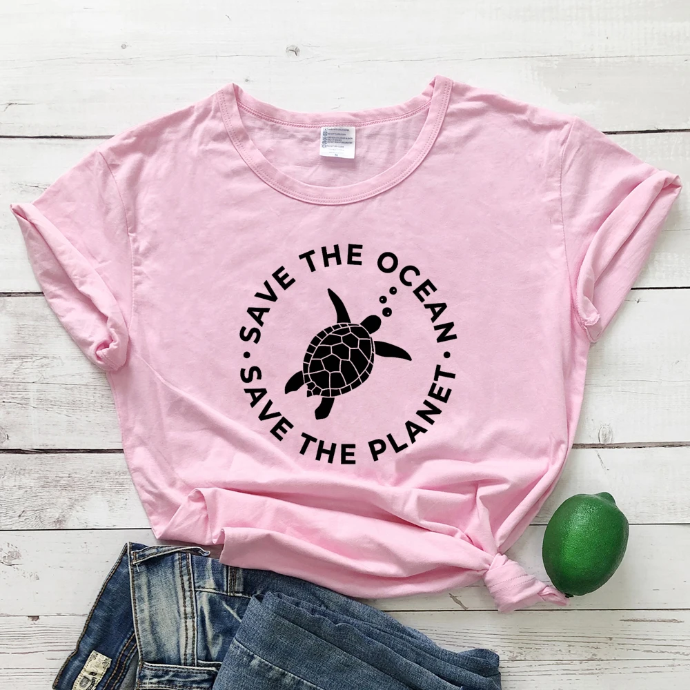 pink-black text Футболка с принтом в виде черепахи Save The океана Save The Planet стильная женская футболка с графическим принтом и эко-принтом летняя хлопковая Футболка с круглым вырезом и лозунг tumblr - Цвет: pink-black text