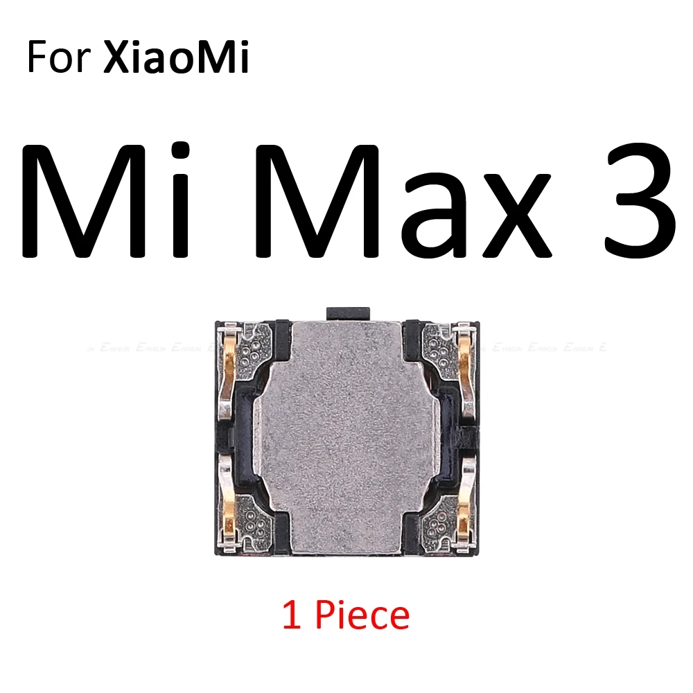 Передний верхний наушник, динамик, приемник для Xiaomi mi 9 8 SE A2 Lite A1 mi x 2S Max 3 2 Red mi Note 7 6 6A 5A 5 Pro F1 - Цвет: For XiaoMi Mi Max 3