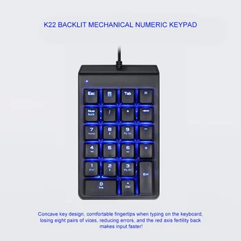 

Mechanical Keyboard Independent Numeric Mechanical Numeric Keypad Wired 22 Keys Mini Numpad Backlight Keyboard Extended Layout