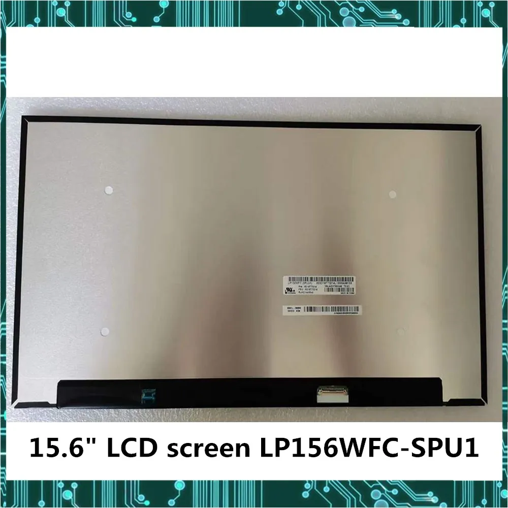 ЖК-дисплей с диагональю 15 6 дюйма IPS разрешение LP156WFC-SPU1 NV156FHM-N52 1920X1080 дисплей узкими