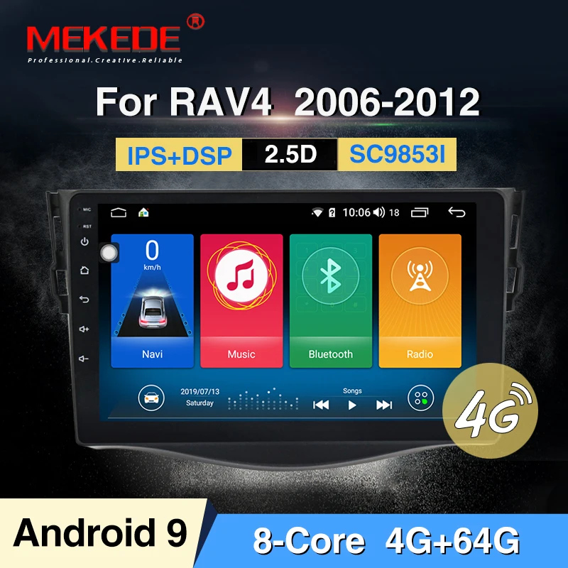 

MEKEDE 4G LTE 9853 Android 9.0 car dvd Multimedia player GPS For Toyota RAV4 2005 2008 2011 car dvd navigation radio video audio