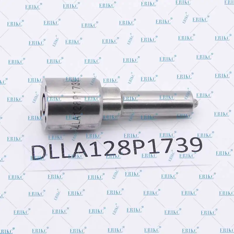 ERIKC DLLA 128 P 1739(0433172063) Common Rail Injectors Nozzle DLLA 128 P1739 Auto Fuel Pump Injector Nozzle for 0445120144