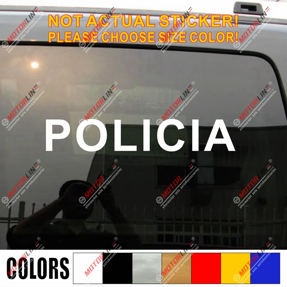 Policia Police испанская наклейка Виниловая для автомобиля выберите размер и цвет без