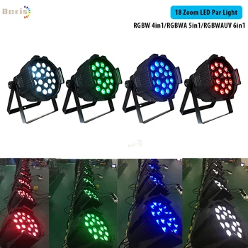 

No Tax 4x Zoom LED Par Light RGBW Wash 18x10w 4in1 Zoom Par Light RGBWA 5in1 18x12w LED Par RGBWAUV 6in1 Par Light Zoom DMX