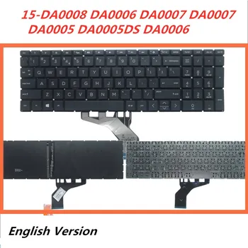 

Laptop English Keyboard For HP 15-DA0008 DA0006 DA0007 DA0007 DA0005 DA0005DS DA0006 notebook Replacement layout Keyboard