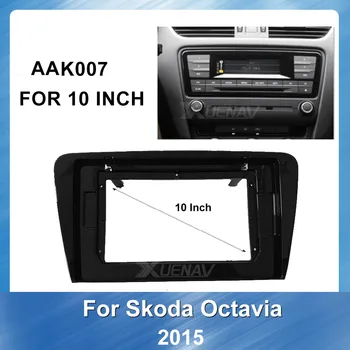 

Panel Dashboard ABS plastic Installationfor Skoda Octavia 2015 Car Radio Multimedia fascia Panel 10 inch