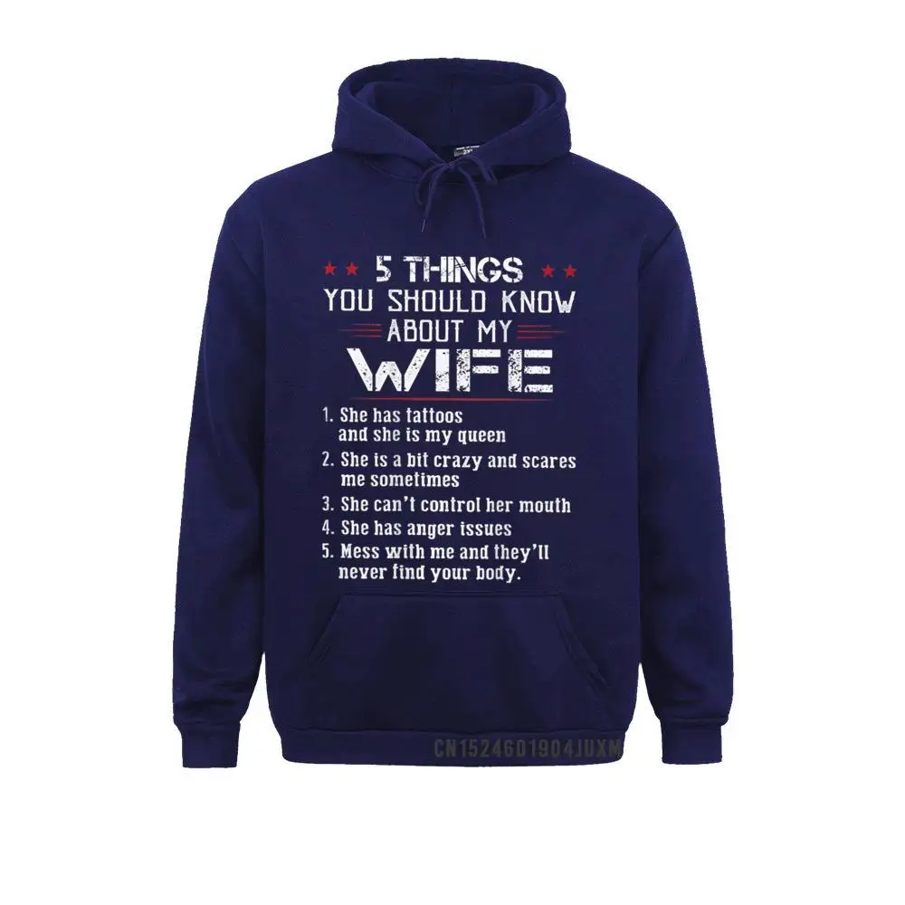 Design 5 Things You Should Know About My Wife Has Tattoos on back T-Shirt__4951 Men Sweatshirts Rife Summer/Fall Long Sleeve  Hoodies Clothes 5 Things You Should Know About My Wife Has Tattoos on back T-Shirt__4951navy